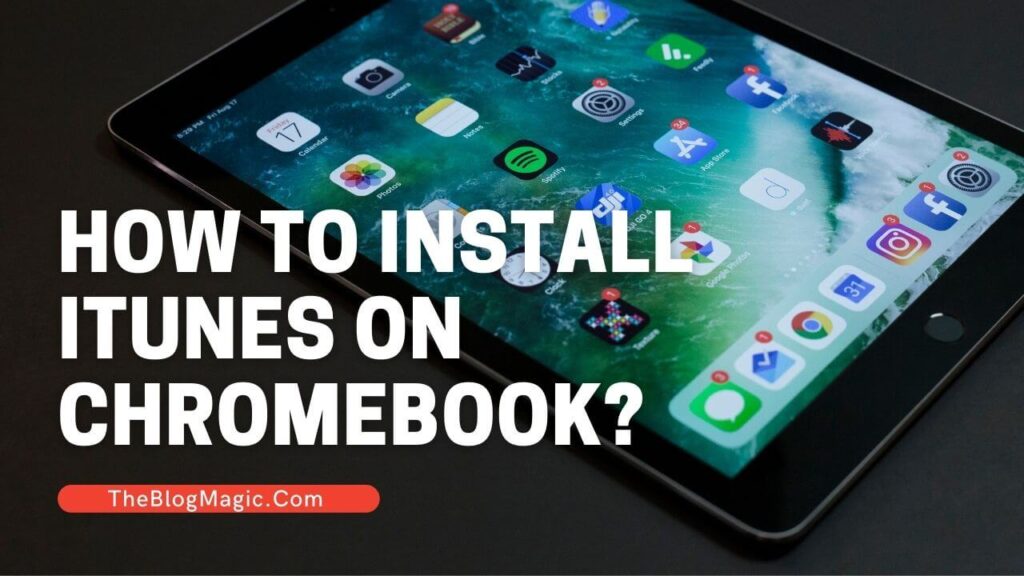 can you install itunes on a chromebook