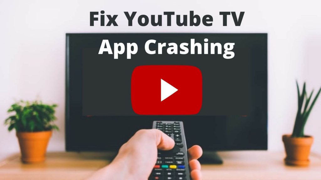 Youtube TV App Crashing? 11 Easy Ways To Fix YouTube TV Problems.
