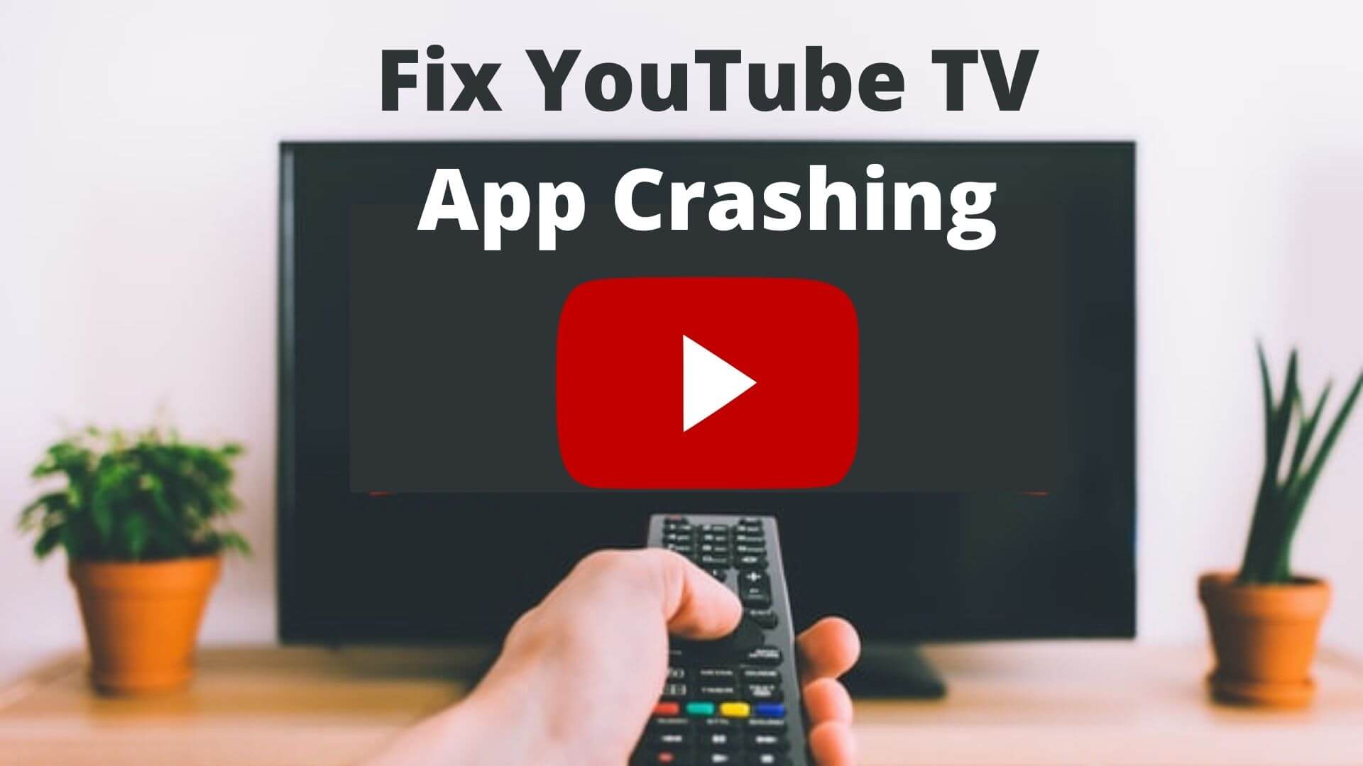 Youtube TV App Crashing? 11 Easy Ways To Fix YouTube TV Problems.